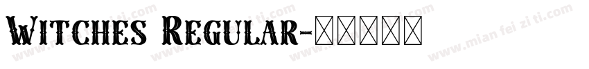 Witches Regular字体转换